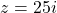 z=2−5i