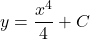 \[ y = \frac{x^{4}}{4} + C \]