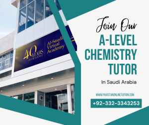 A Level Chemistry Tutor Saudi Arabia
