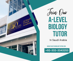 A Level Biology Tutor Saudi Arabia