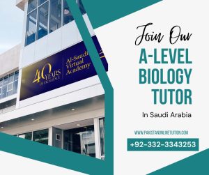 A Level Biology Tutor Saudi Arabia