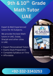 9th & 10th Grade Math Tutor UAE