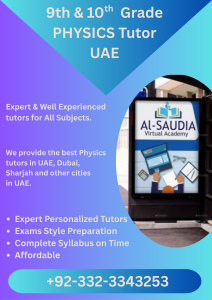 9th & 10th Grade Physics Tutor UAE