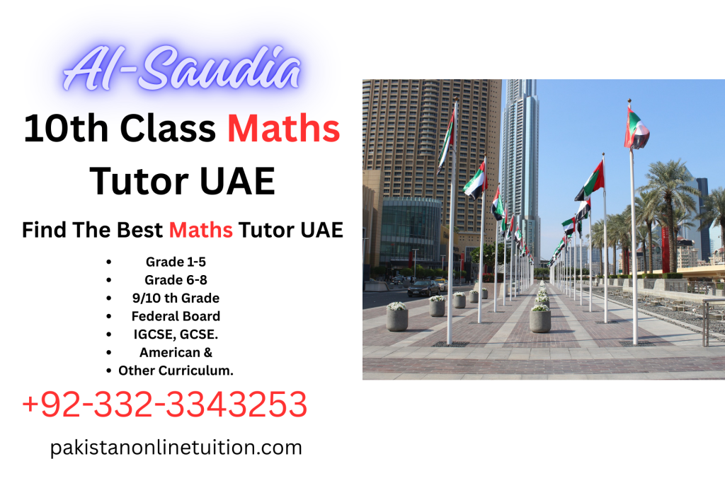 10th Class Maths Tutor UAE