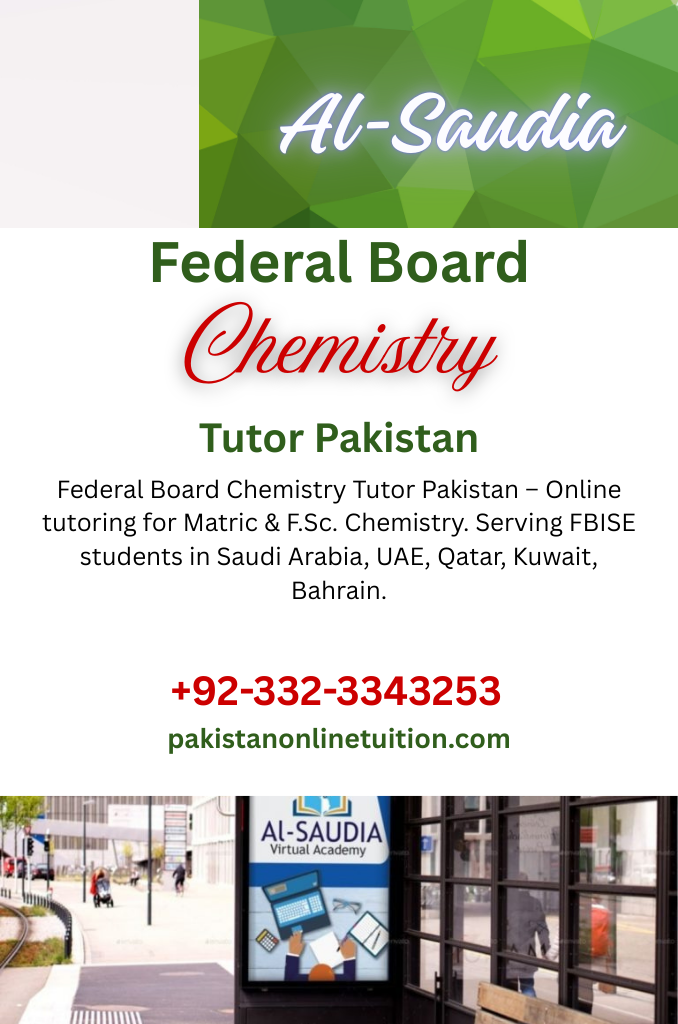 Federal Board Chemistry Tutor Pakistan