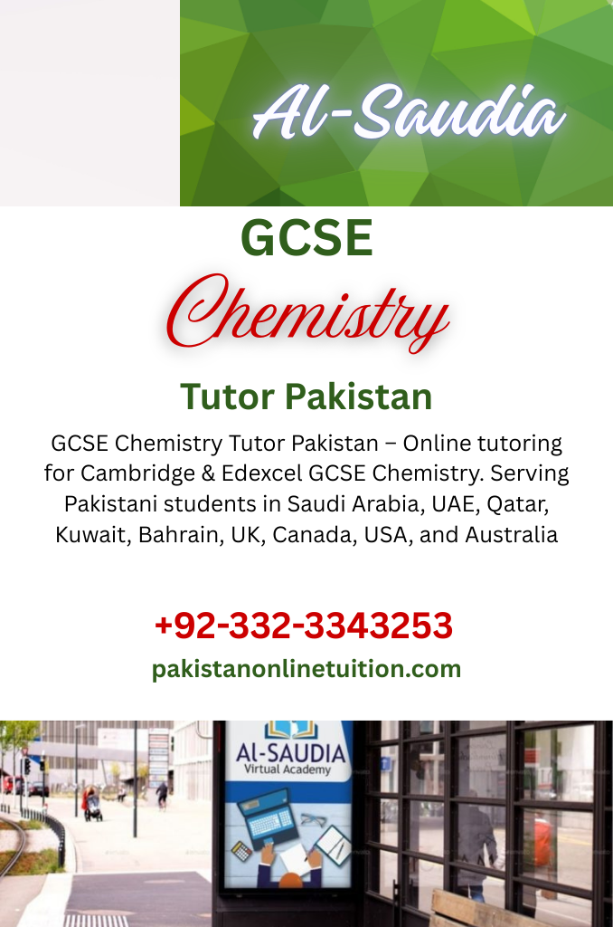GCSE Chemistry Tutor Pakistan
