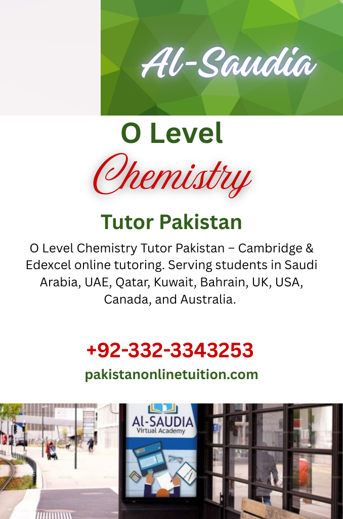 O Level Chemistry Tutor Pakistan