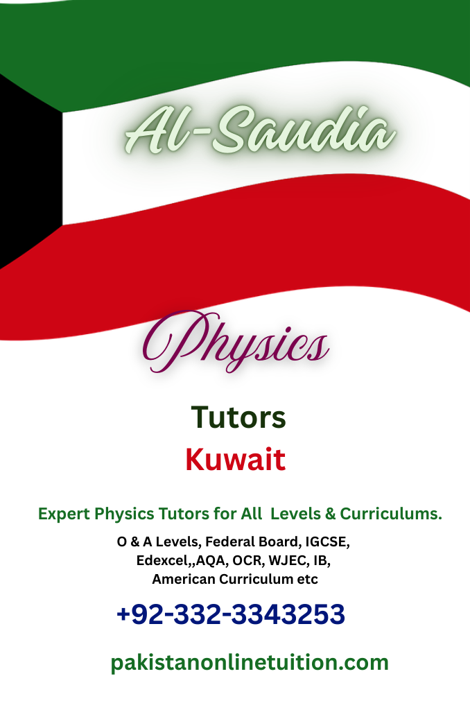 Physics Tutors Kuwait