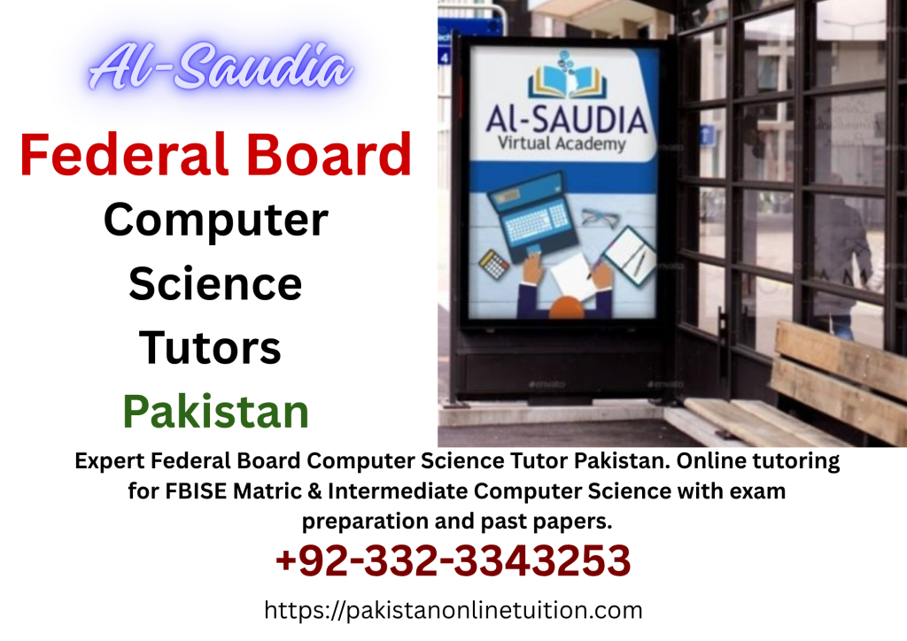 Federal Board Computer Science Tutor Pakistan federal board computer science tutor pakistan
