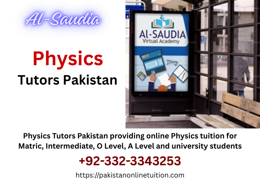 Physics Tutors Pakistan physics tutors pakistan