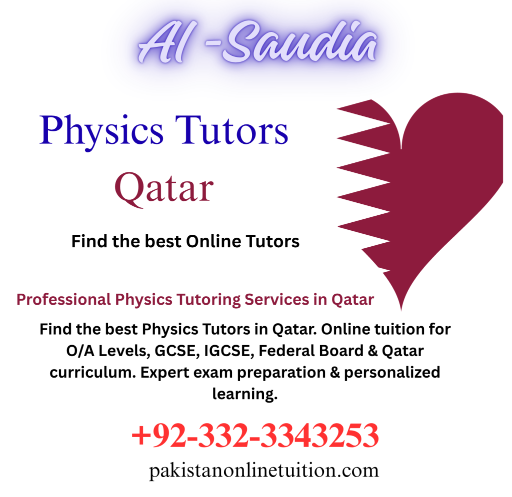 Physics Tutors Qatar physics tutors qatar